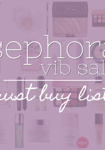 Sephora VIB Sale Buy List